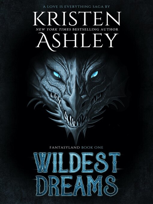 Title details for Wildest Dreams by Kristen Ashley - Wait list
